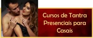 Cursos de Tantra para Casais