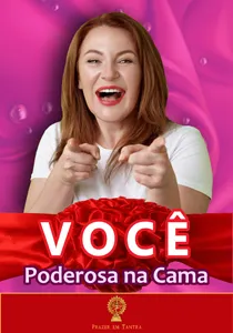 Você Poderosa na Cama